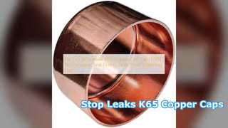 غطاء نهاية نحاسي K65 مانع للتسرب وتركيبات تبريد HVAC